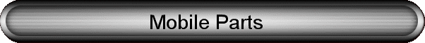 Mobile Parts